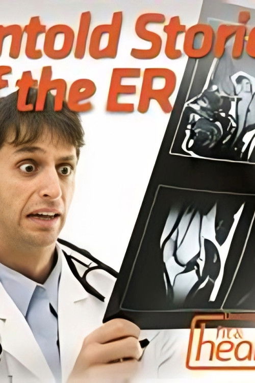Untold Stories of the ER