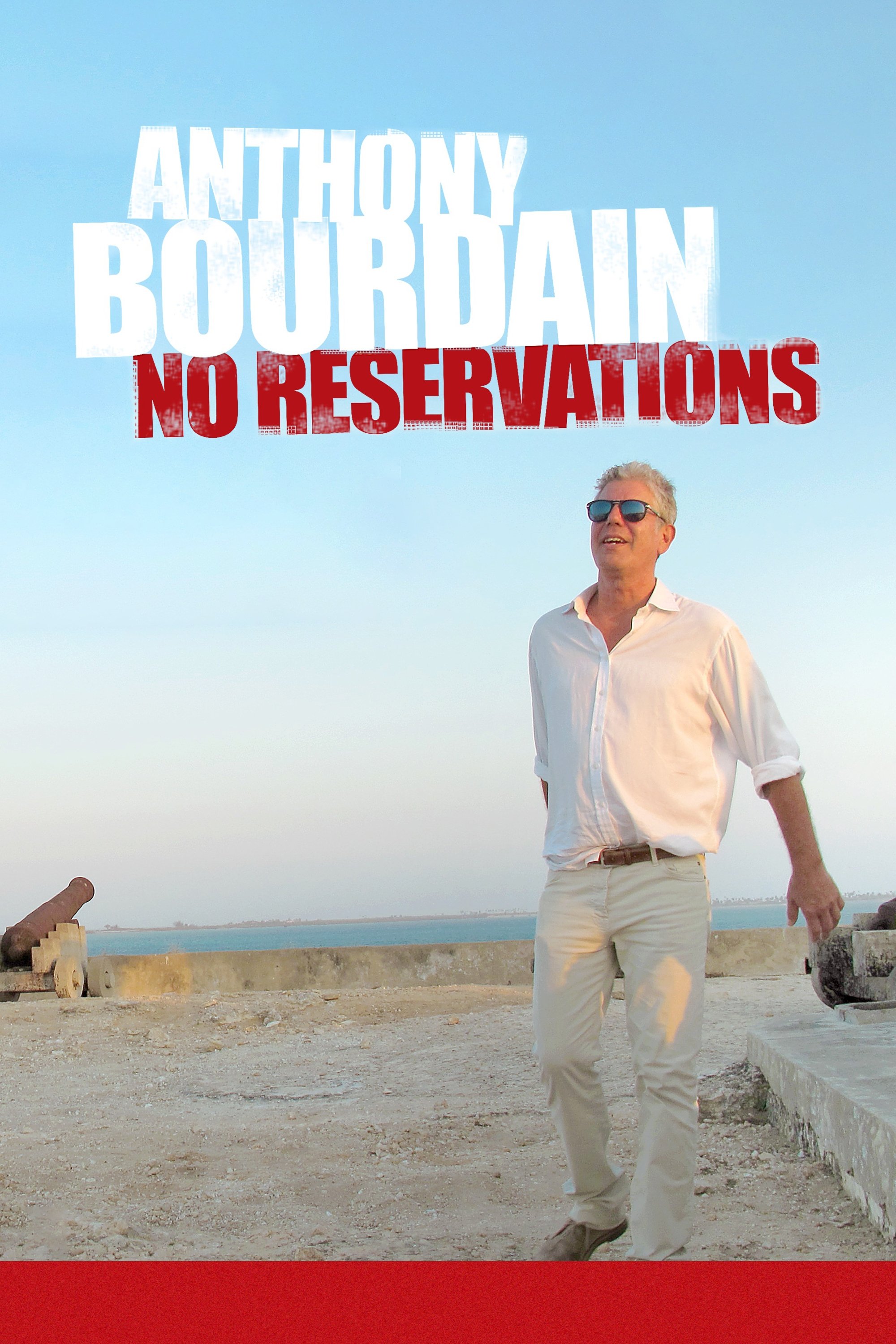 Anthony Bourdain: No Reservations
