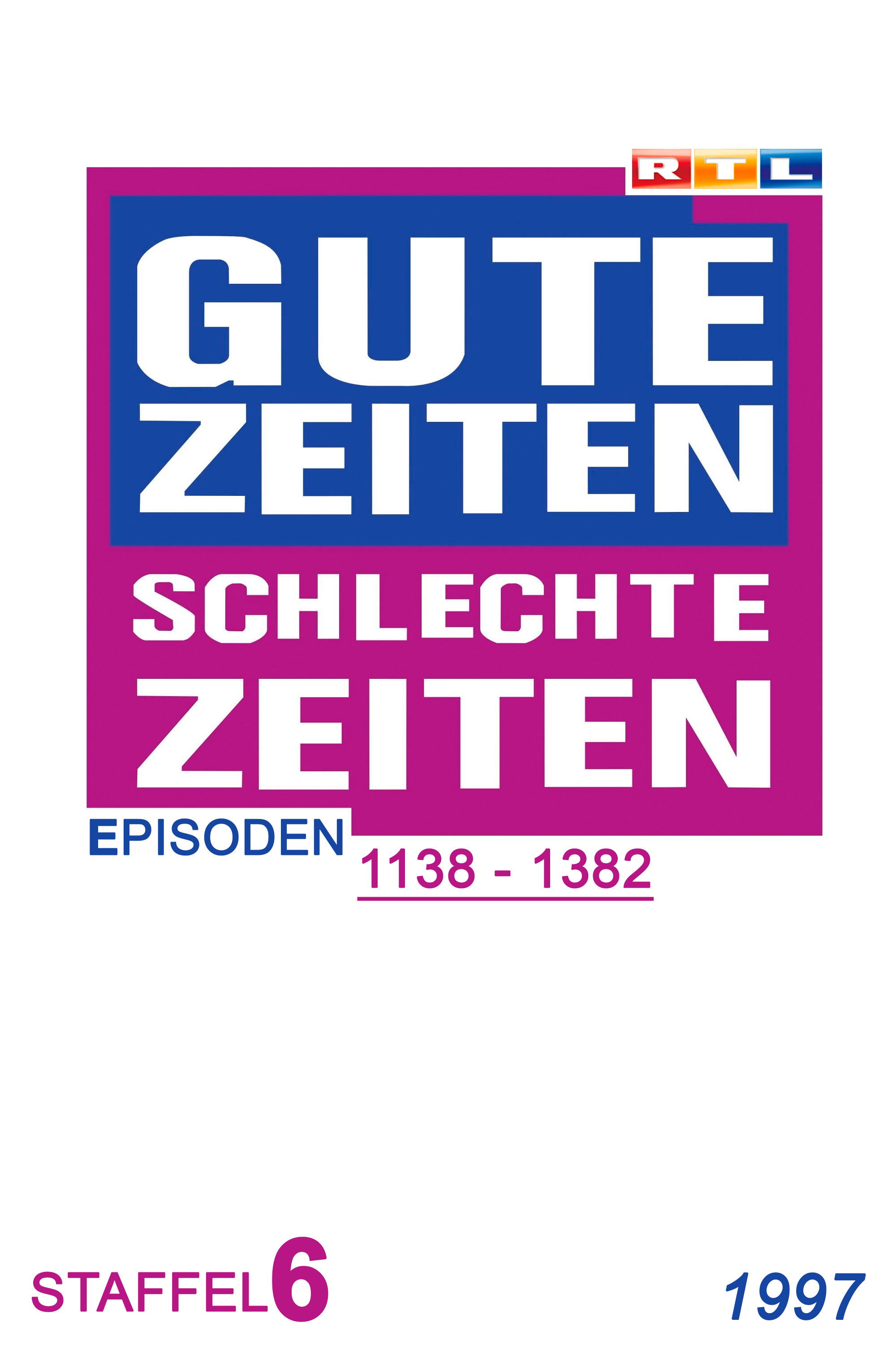 Gute Zeiten, schlechte Zeiten