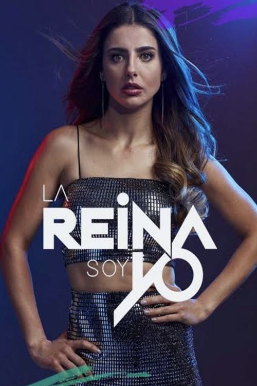 La Reina Soy Yo