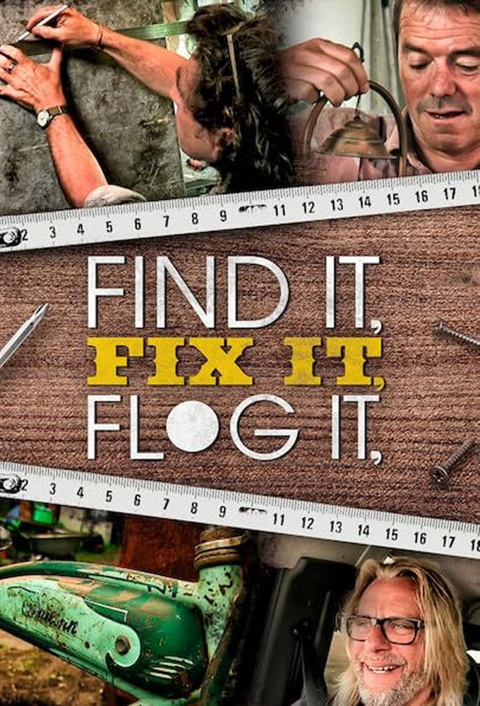 Find It, Fix It, Flog It