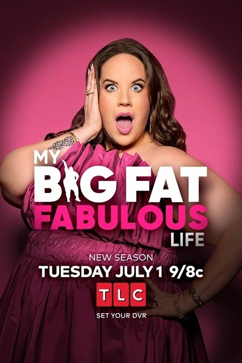 My Big Fat Fabulous Life