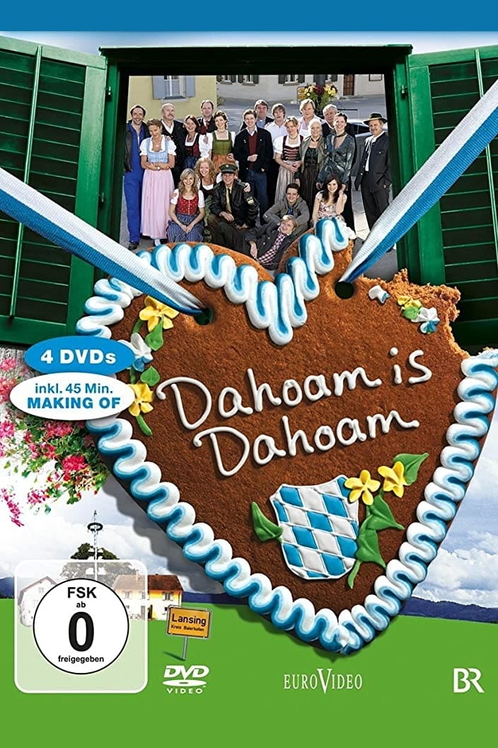 Dahoam is Dahoam