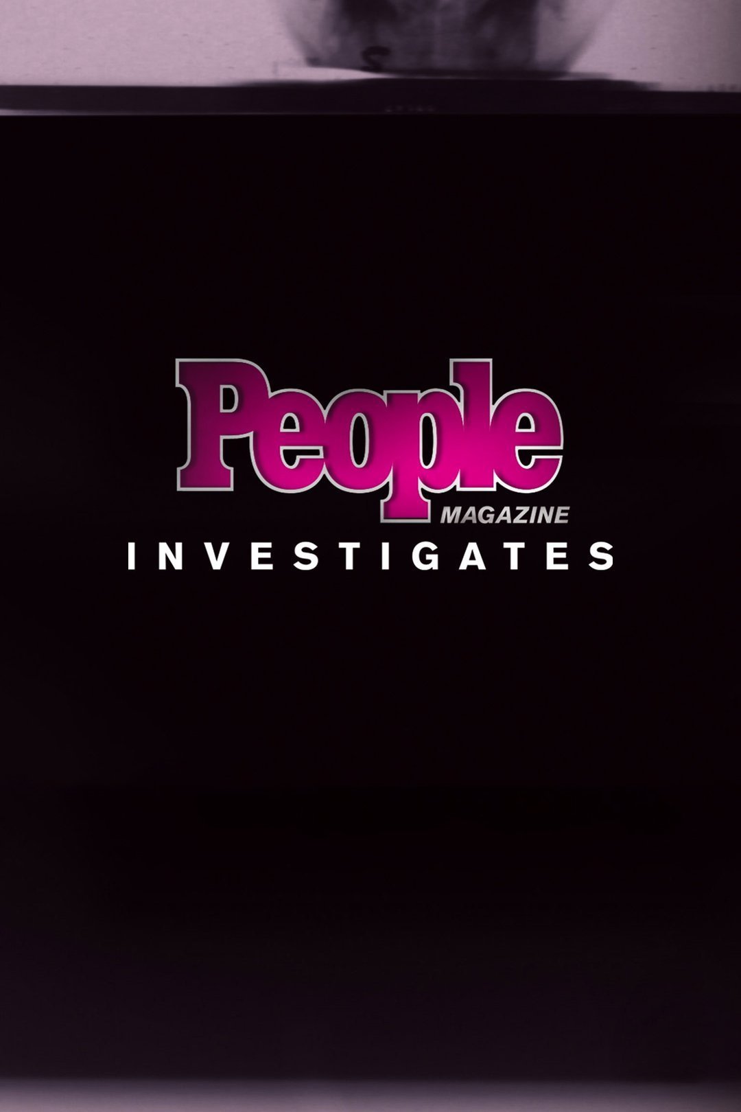 La revista People investiga...
