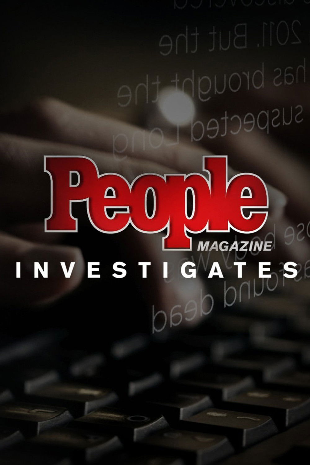 La revista People investiga...