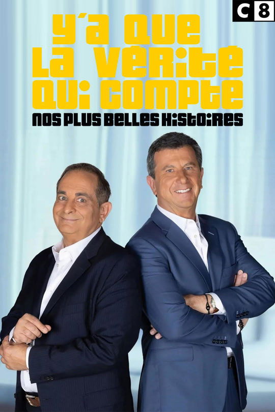 Y'a que la vérité qui compte
