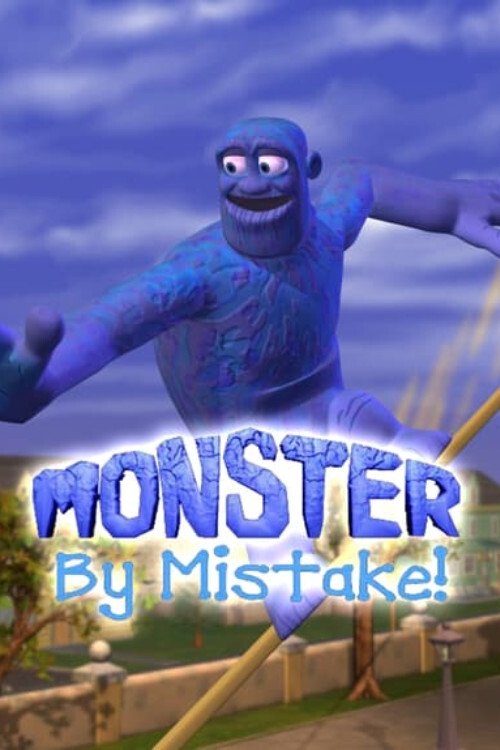 Monster by Mistake