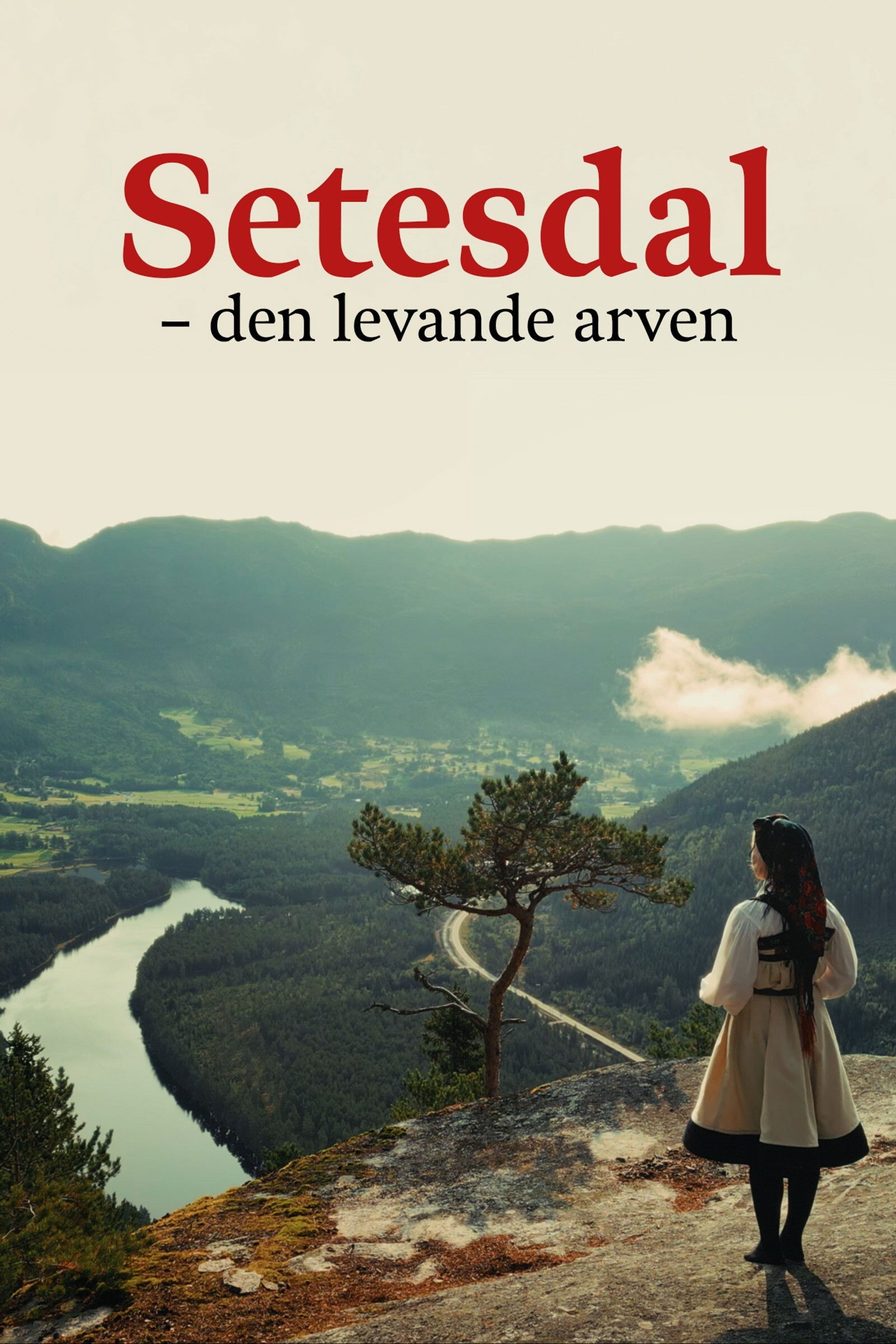 Setesdal – Den Levande Arven