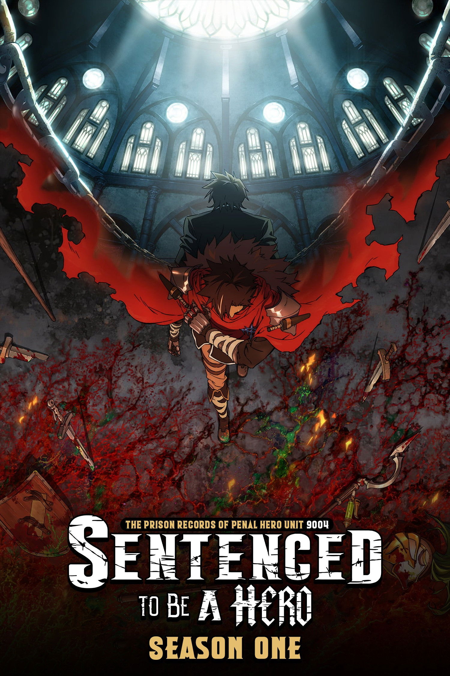 Sentenced to Be a Hero