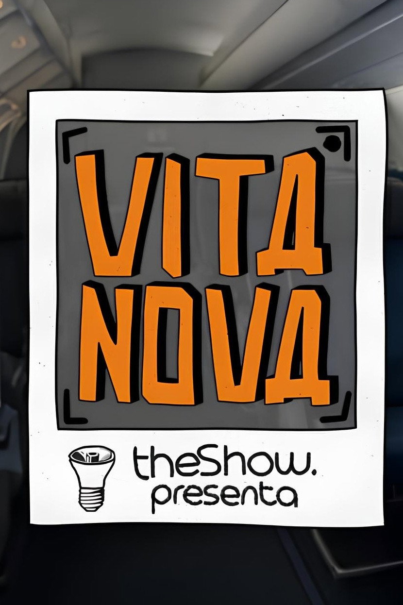 The Show presenta Vita Nova