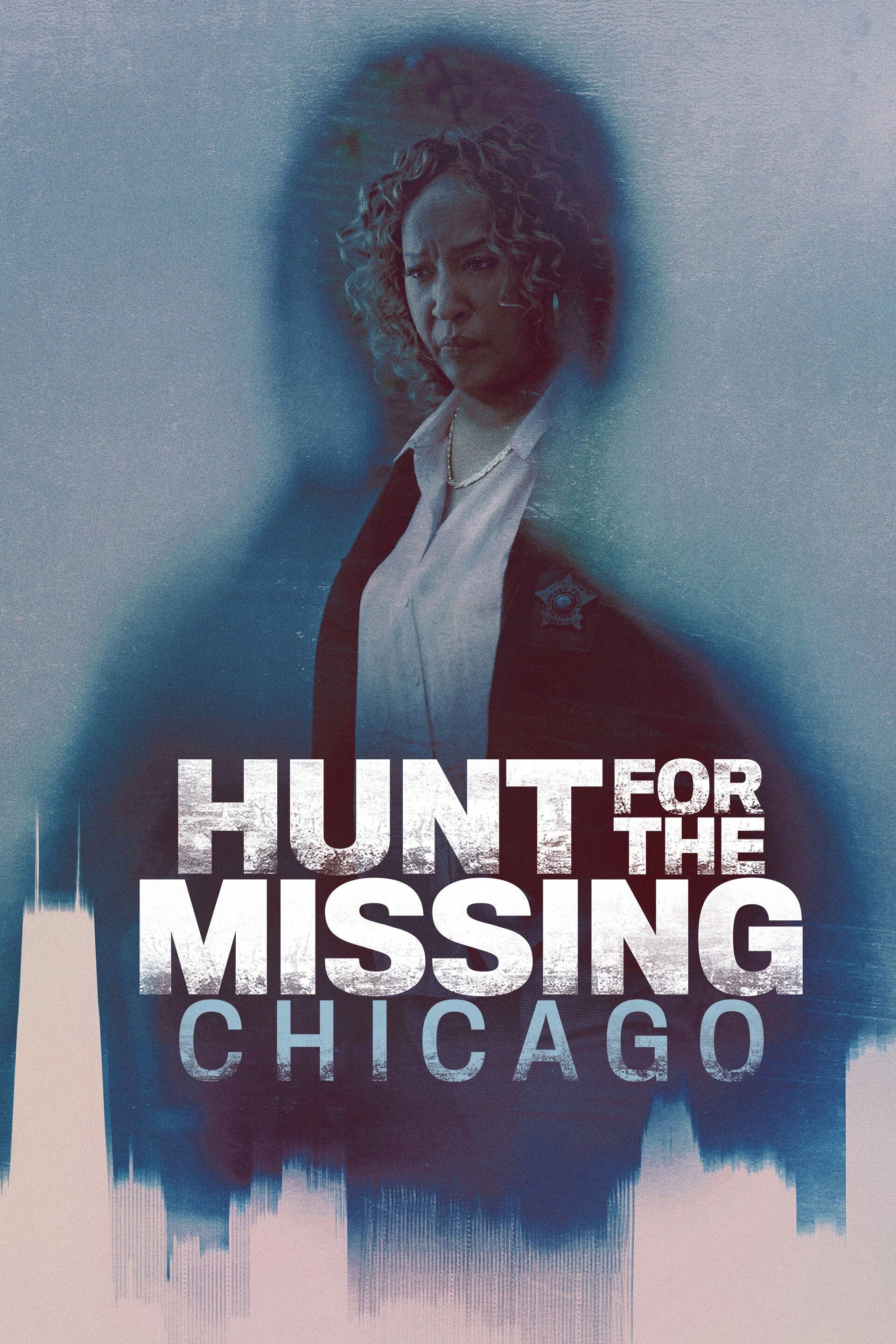 Hunt For The Missing: Chicago