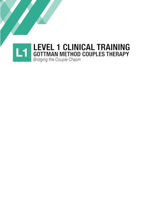 Clinical Foundations in Gottman Method Couples Therapy