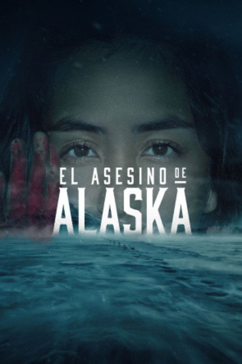 El asesino de Alaska