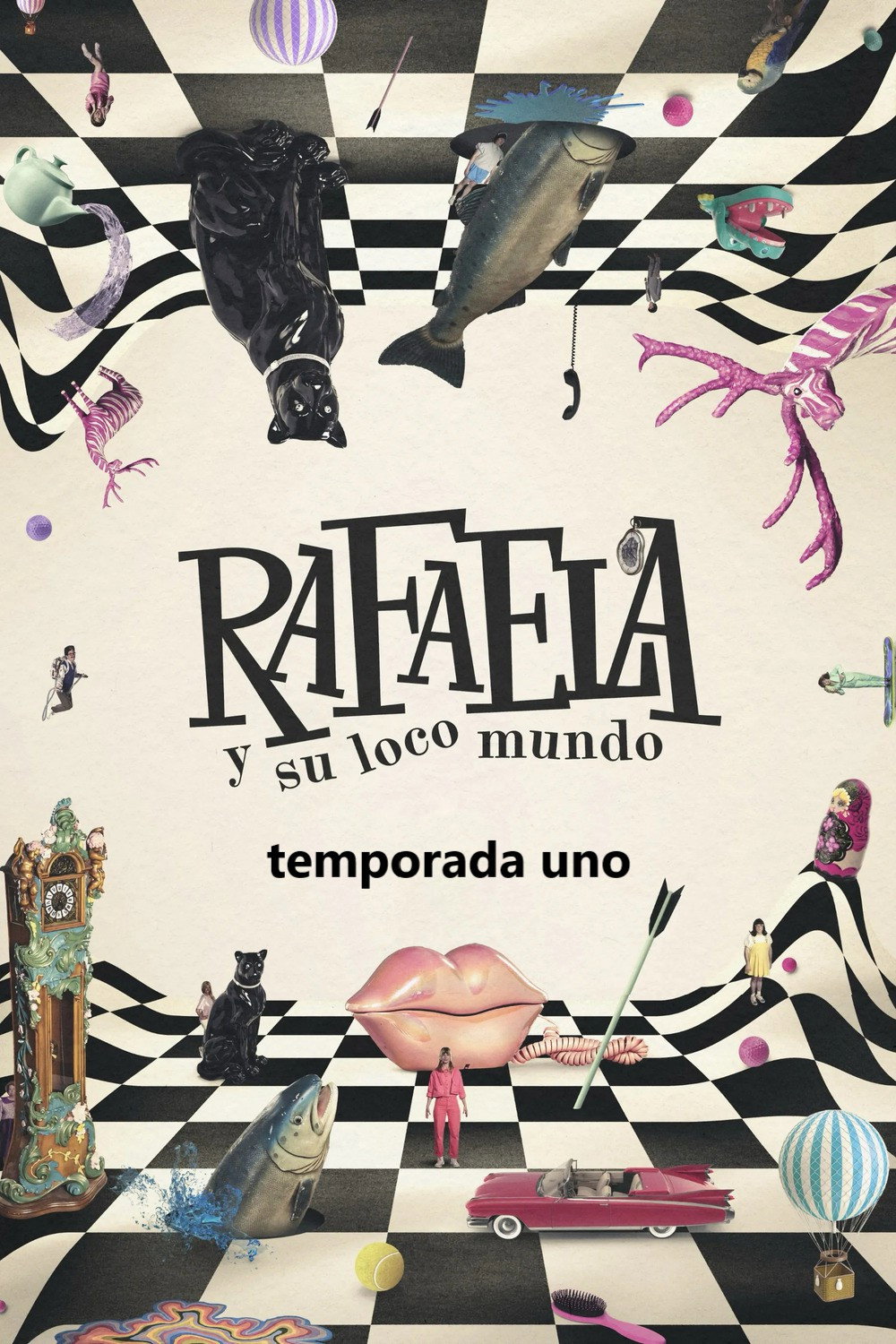 Rafaela y su loco mundo