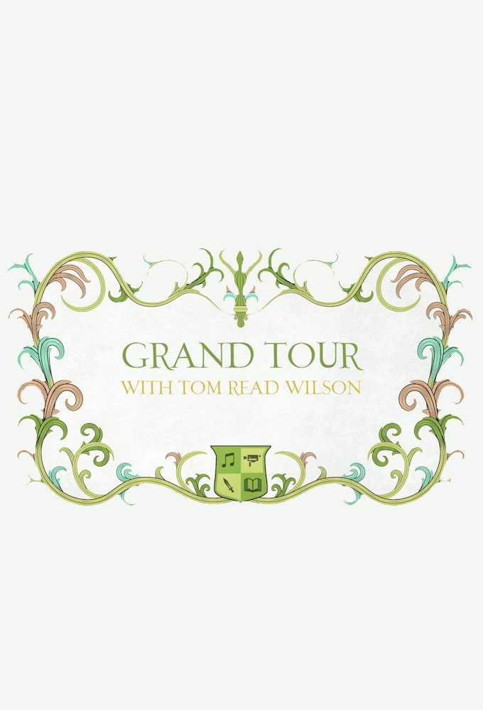 Grand Tour with Tom Read Wilson