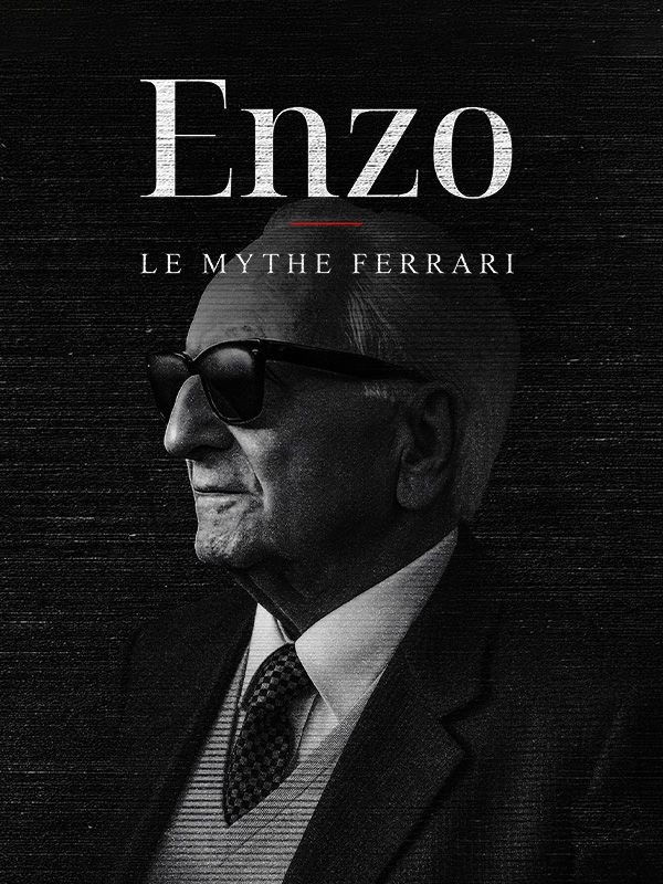 Enzo, le mythe Ferrari