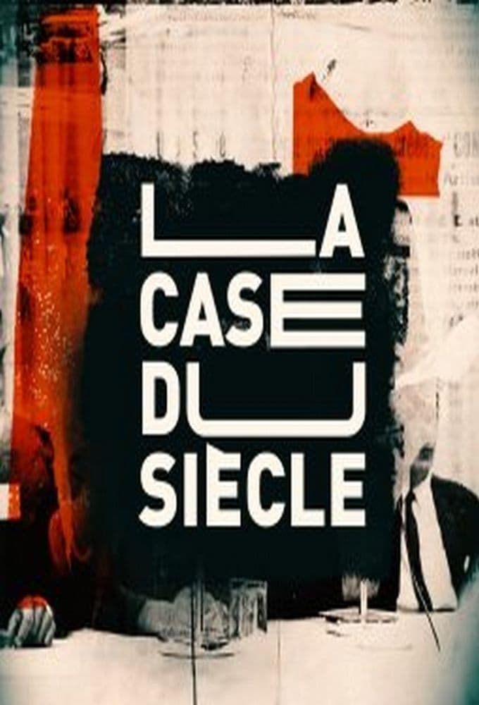 La Case du siècle