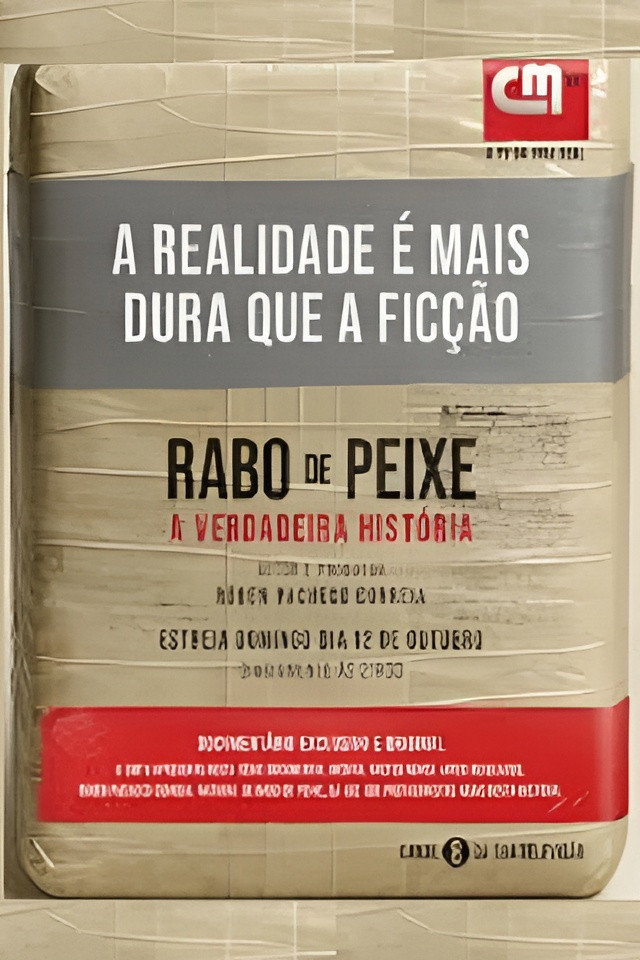 Rabo de Peixe - A Verdadeira História