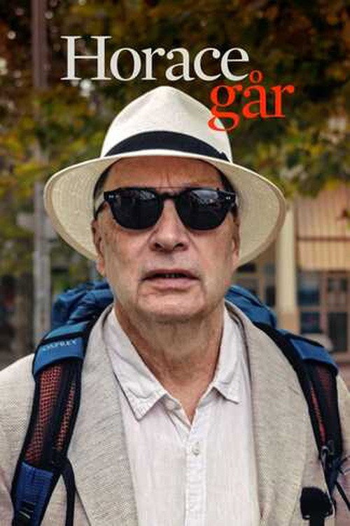 Horace går - en vandring genom livet och krisen