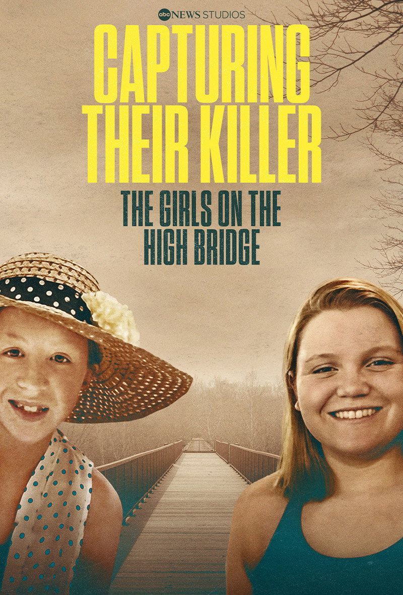 Capturing Their Killer: The Girls on the High Bridge