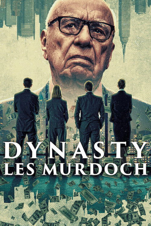 Dinastía: Los Murdoch