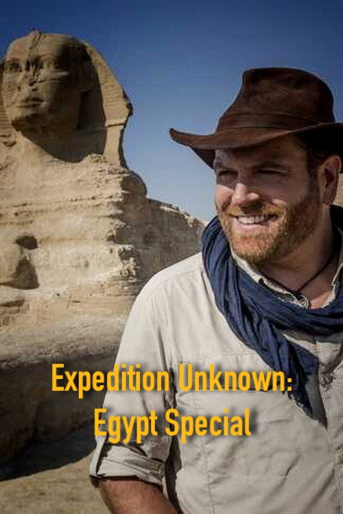 Expedition Unknown: Egypt Special