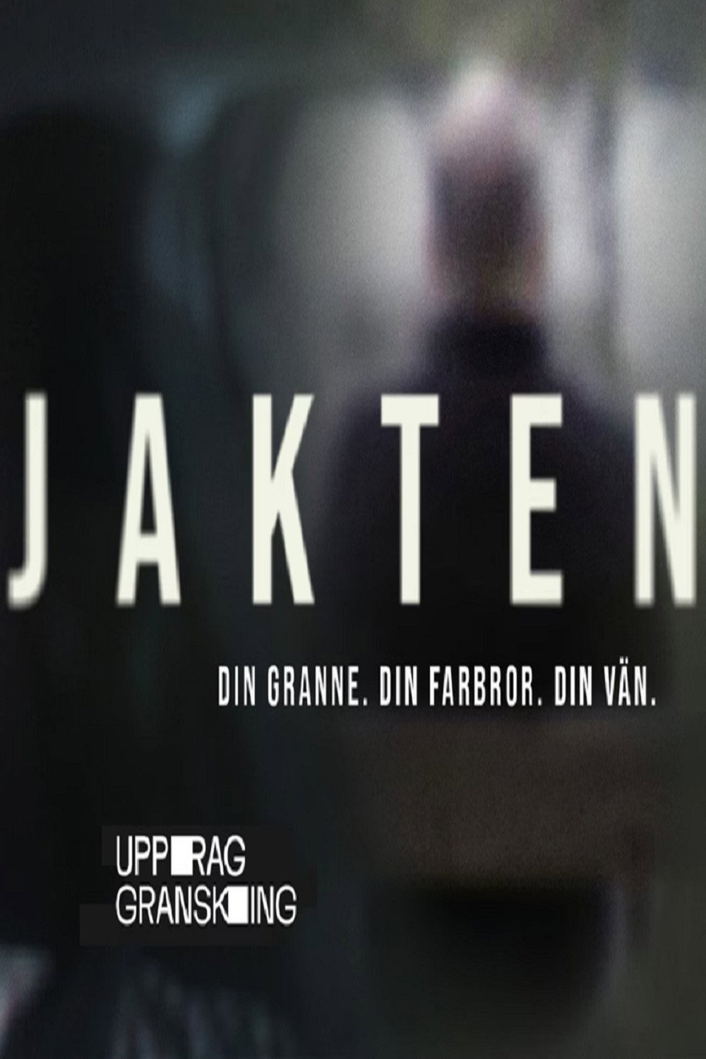 Uppdrag Granskning - Jakten
