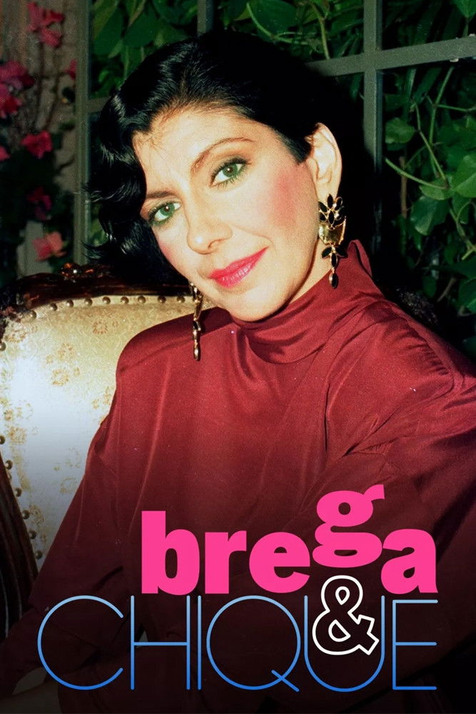 Brega & Chique