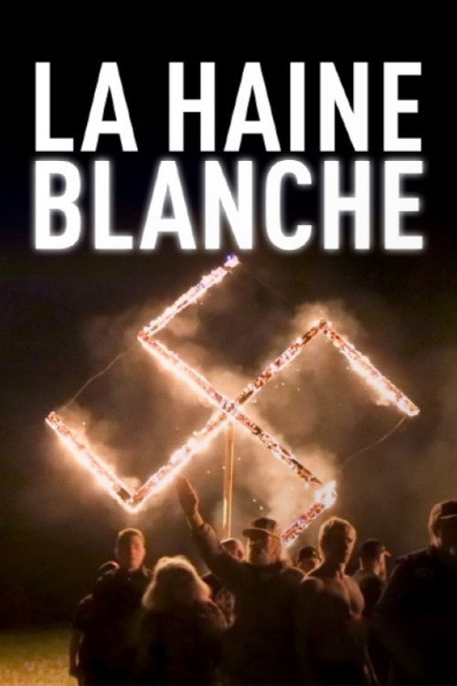 La haine blanche