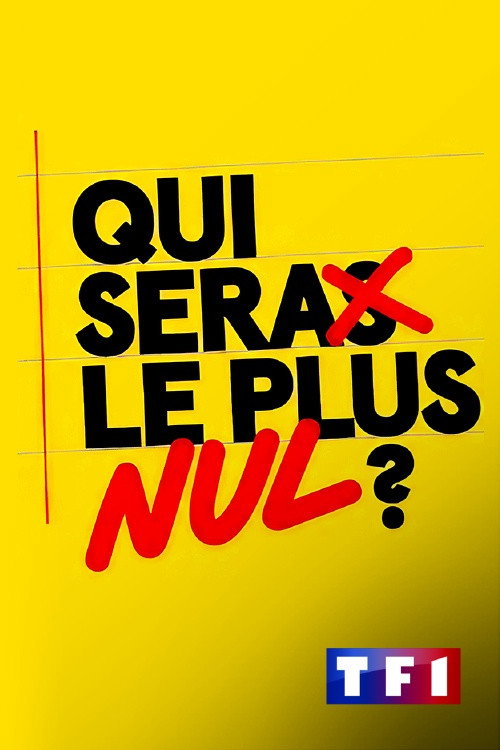 Qui sera le plus nul ?