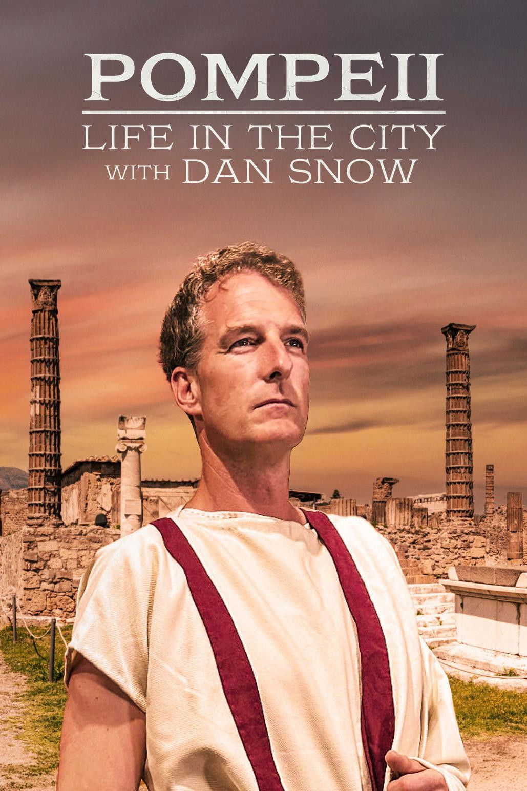 Vida en Pompeya con Dan Snow