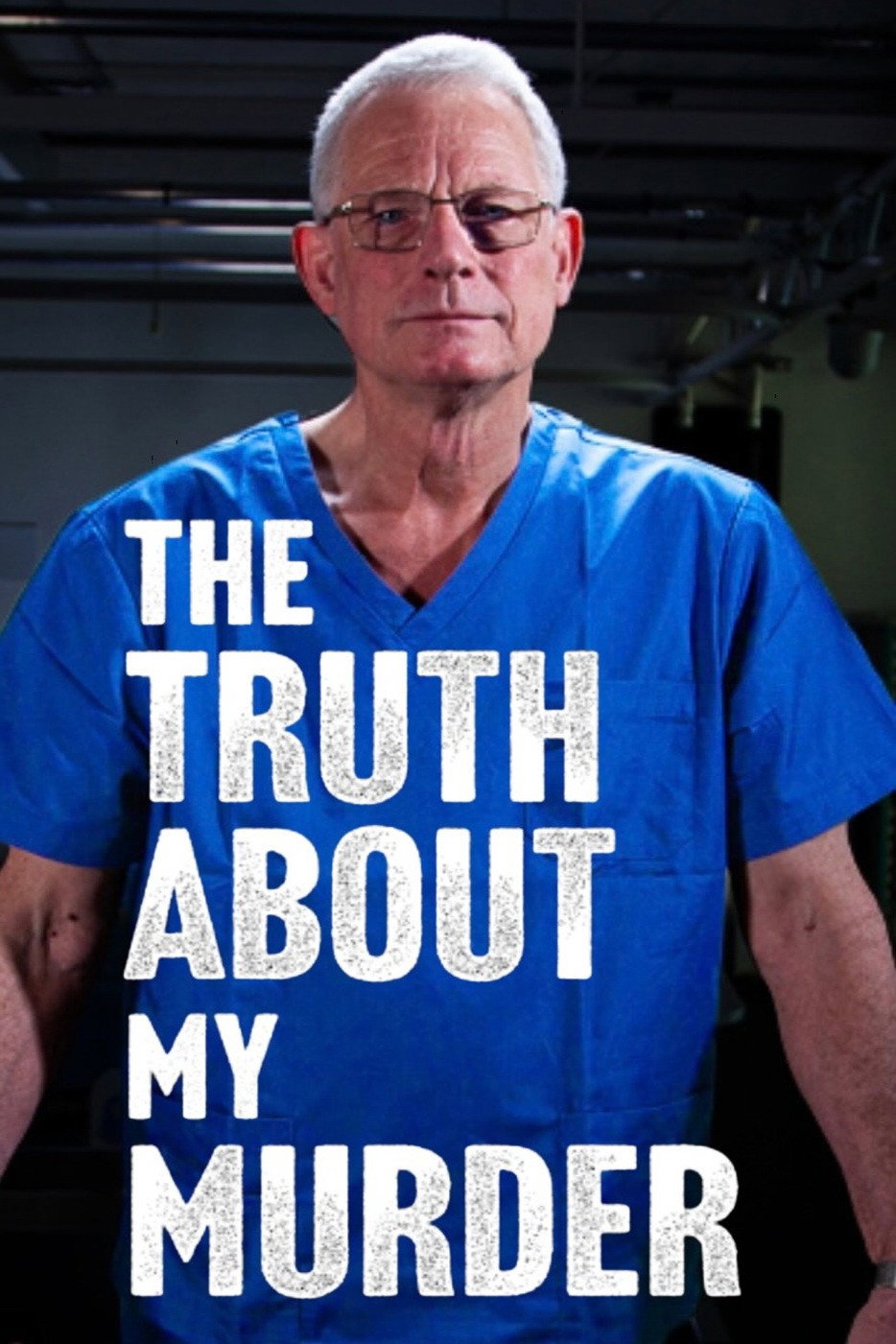 The Truth About My Murder