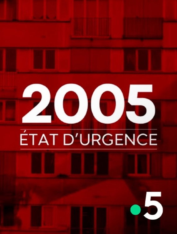 2005, état d'urgence