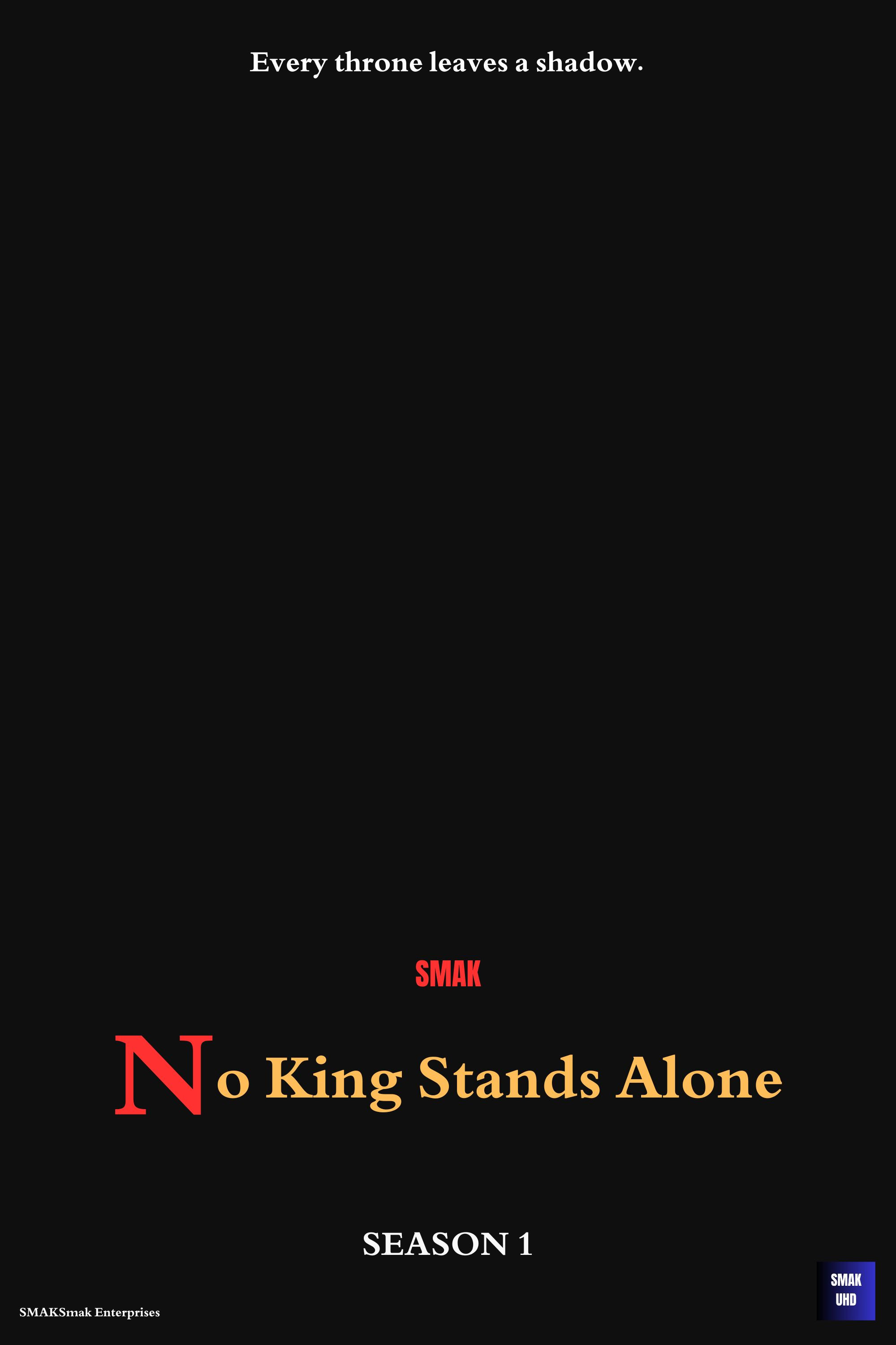 No King Stands Alone