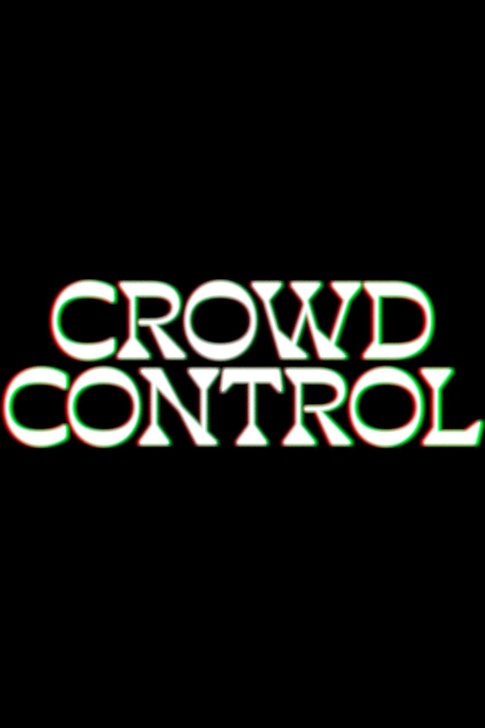 Crowd Control
