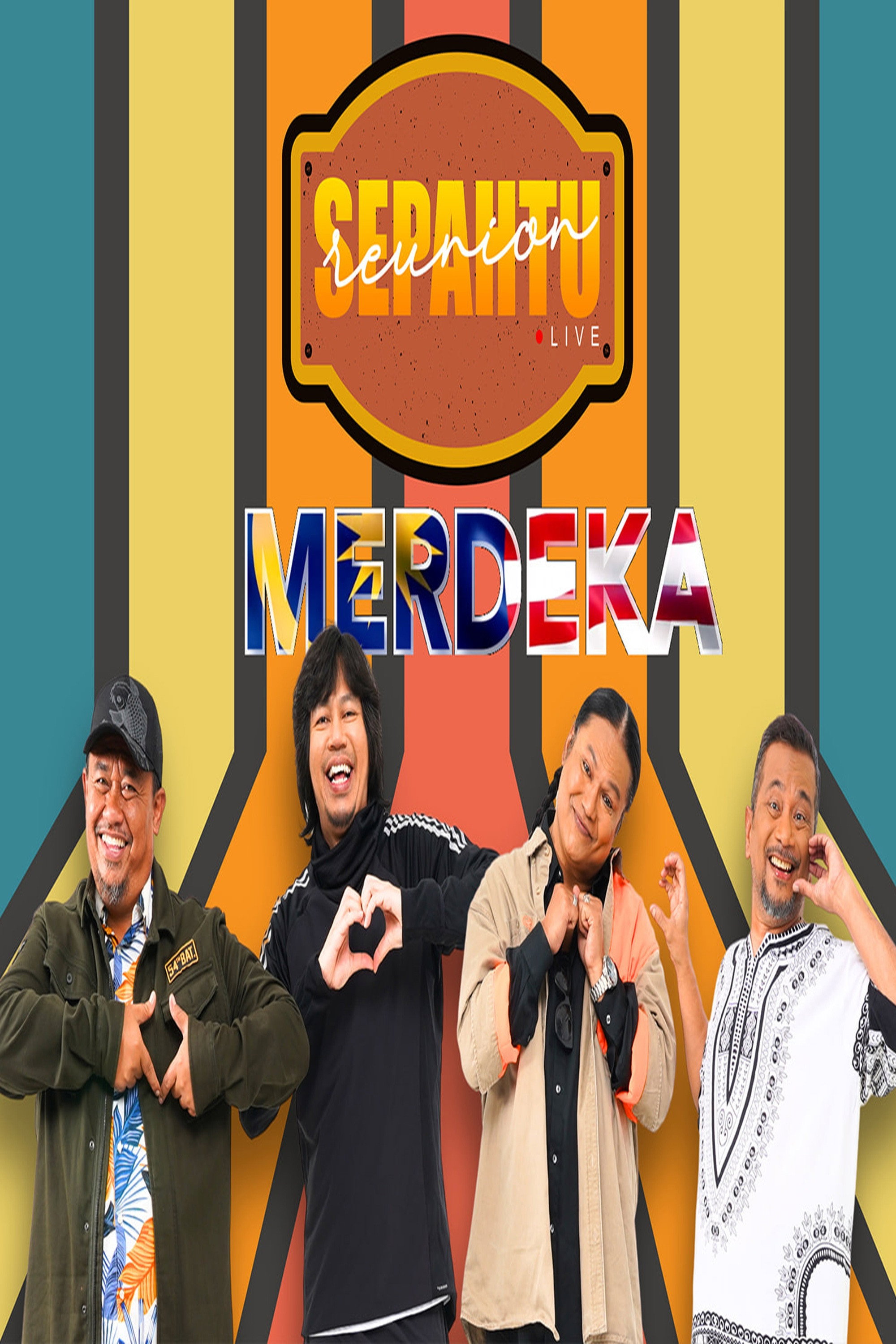 Sepahtu Reunion Live Merdeka
