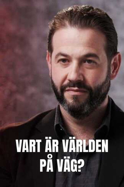 Vart är världen på väg?