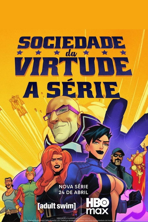 Sociedade da Virtude: A Série
