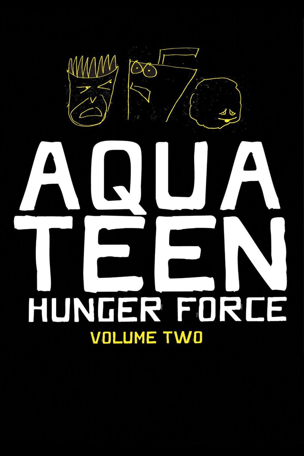 Aqua Teen Hunger Force