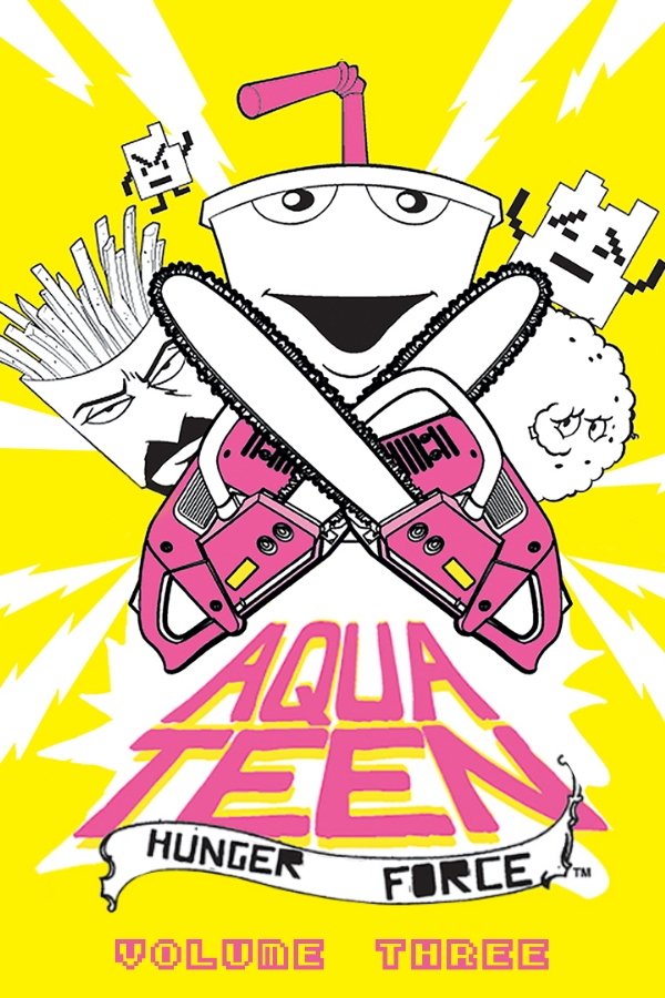 Aqua Teen Hunger Force