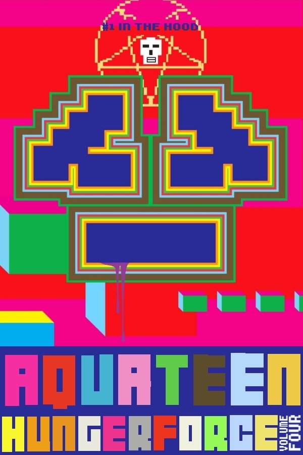 Aqua Teen Hunger Force