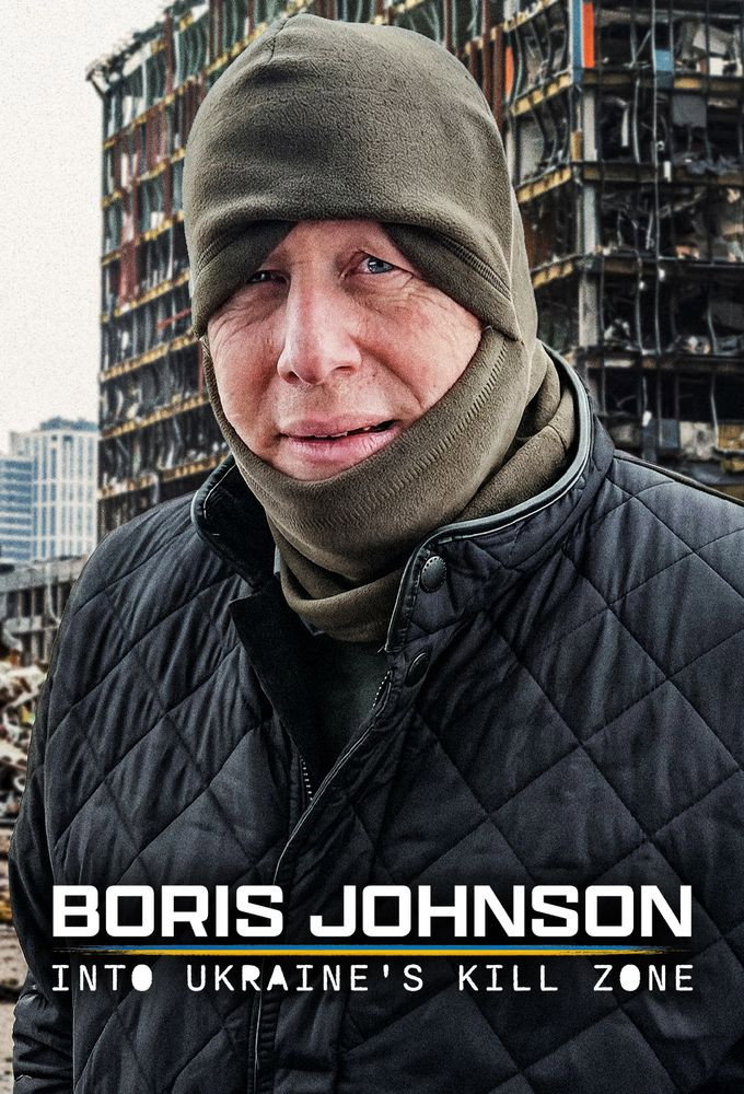 Boris Johnson: Into Ukraine's Kill Zone