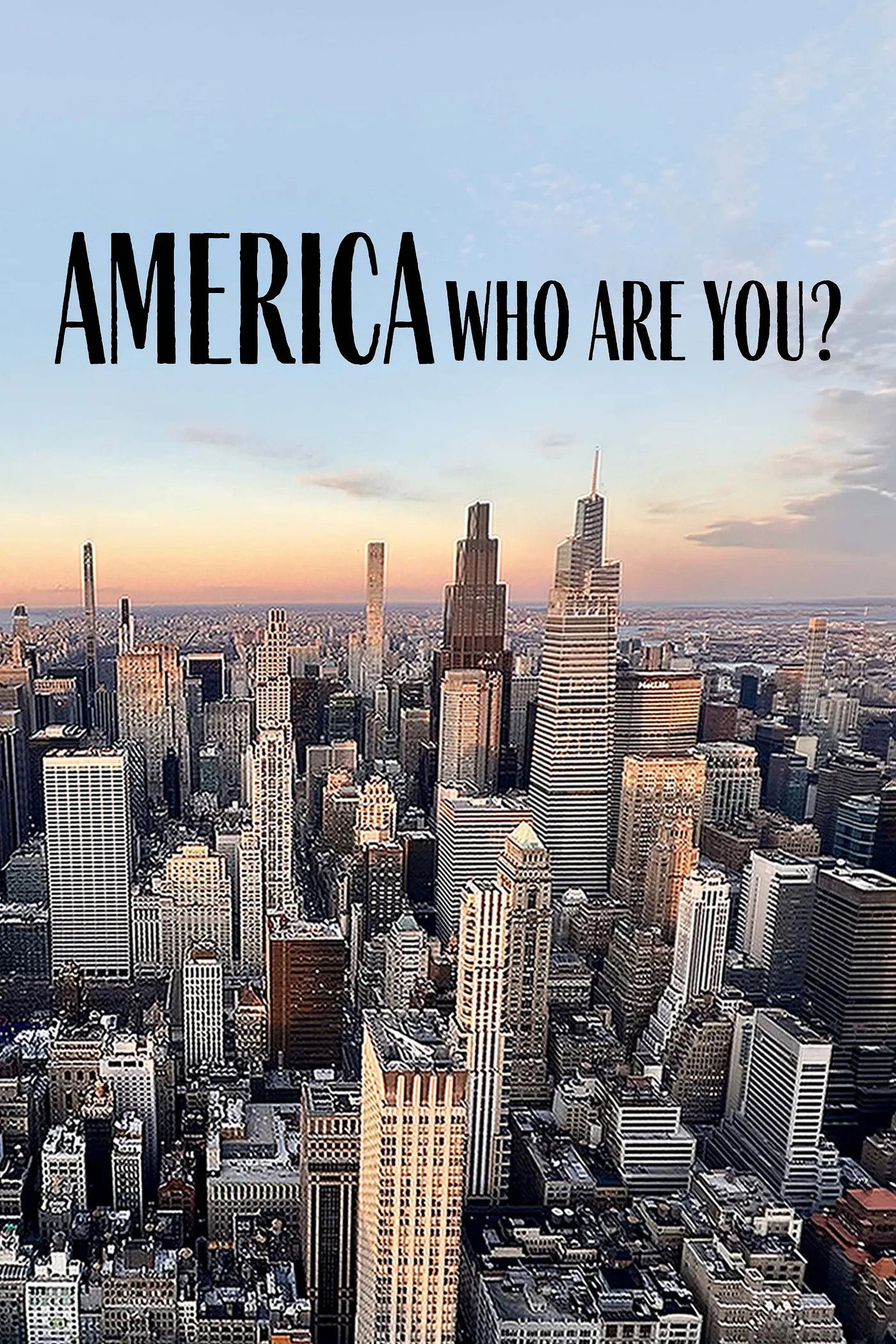 Estados Unidos, ¿quién eres? Historia de la mentalidad estadounidense