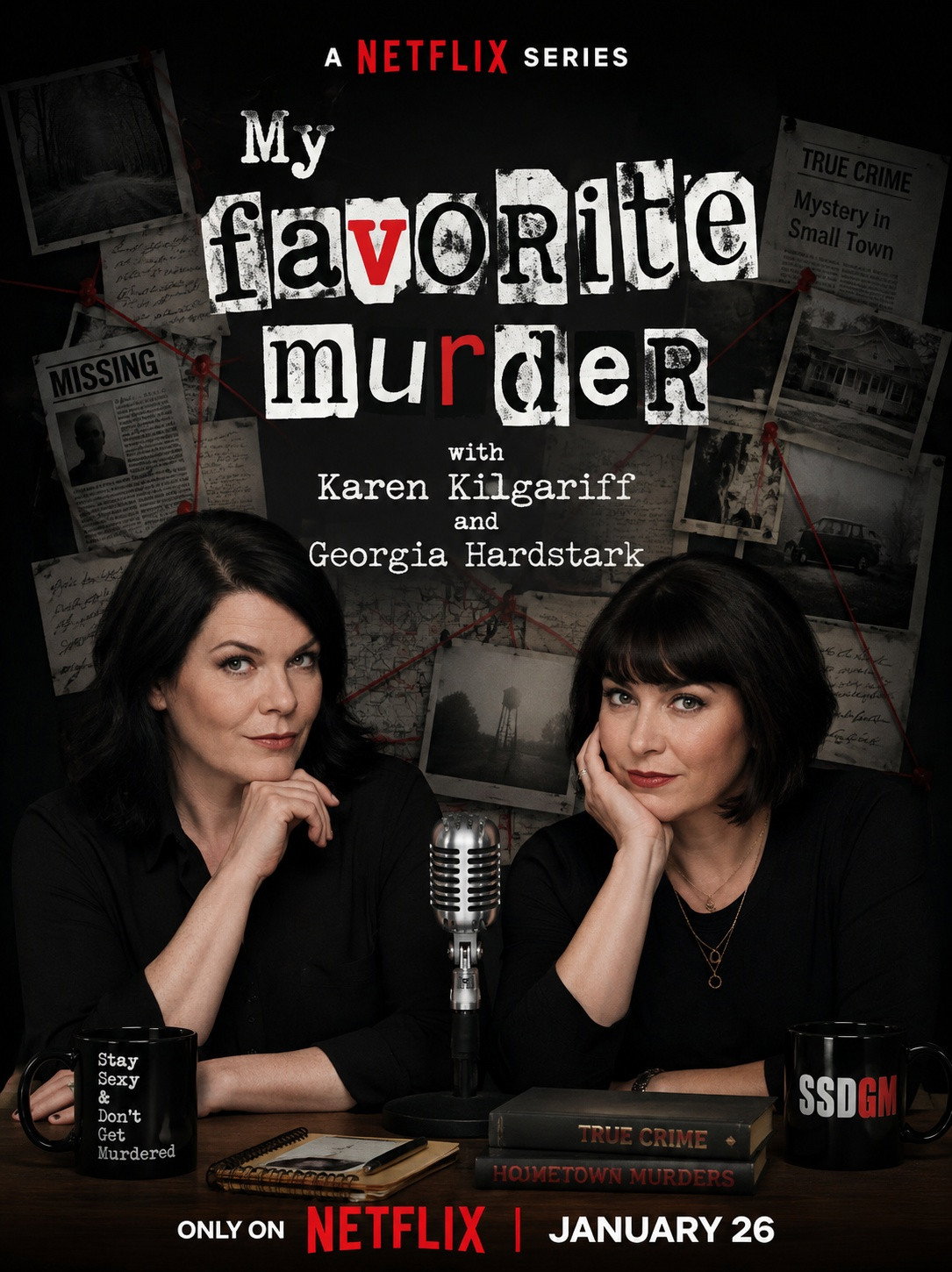 My Favorite Murder with Karen Kilgariff and Georgia Hardstark
