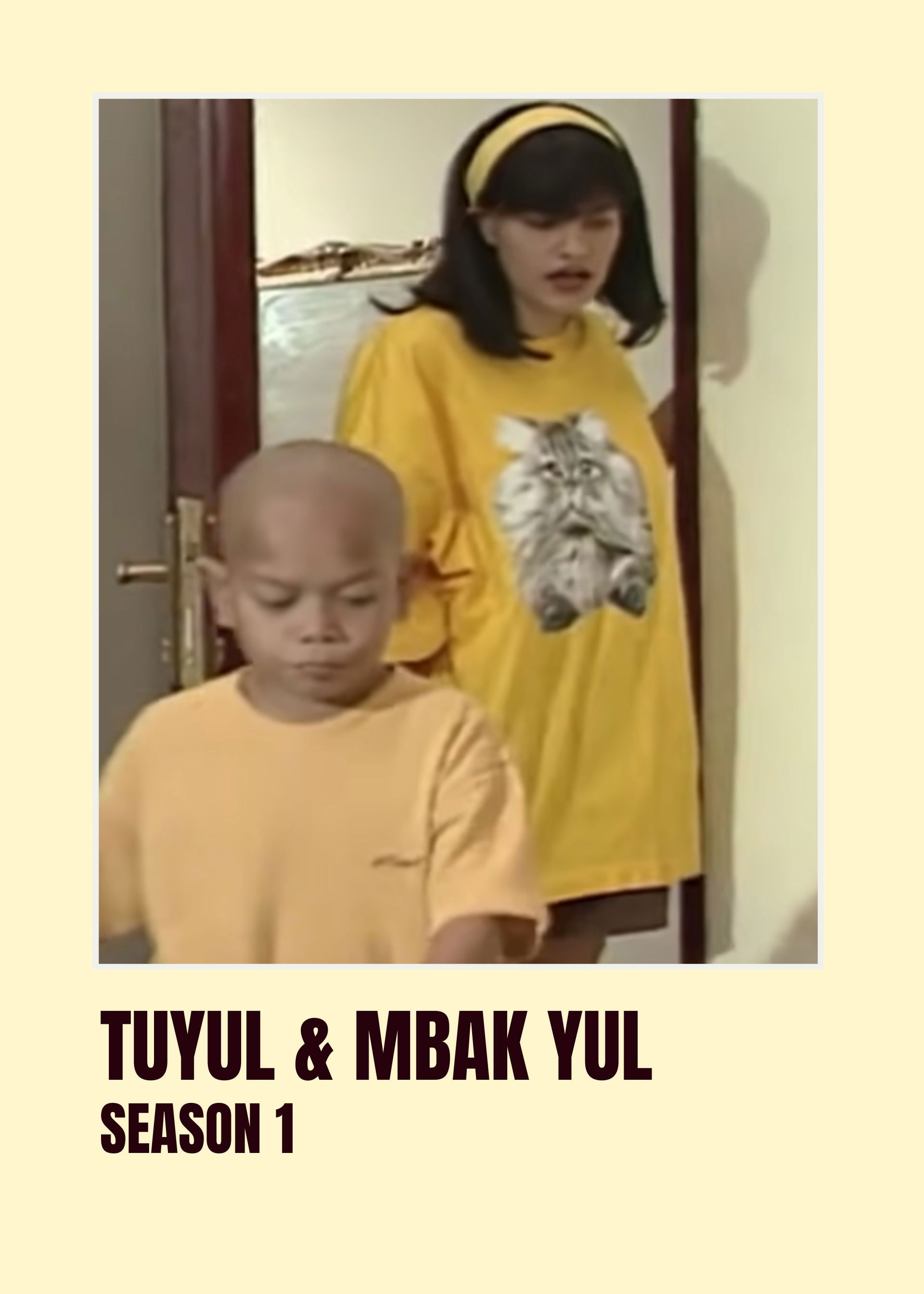 Tuyul & Mbak Yul