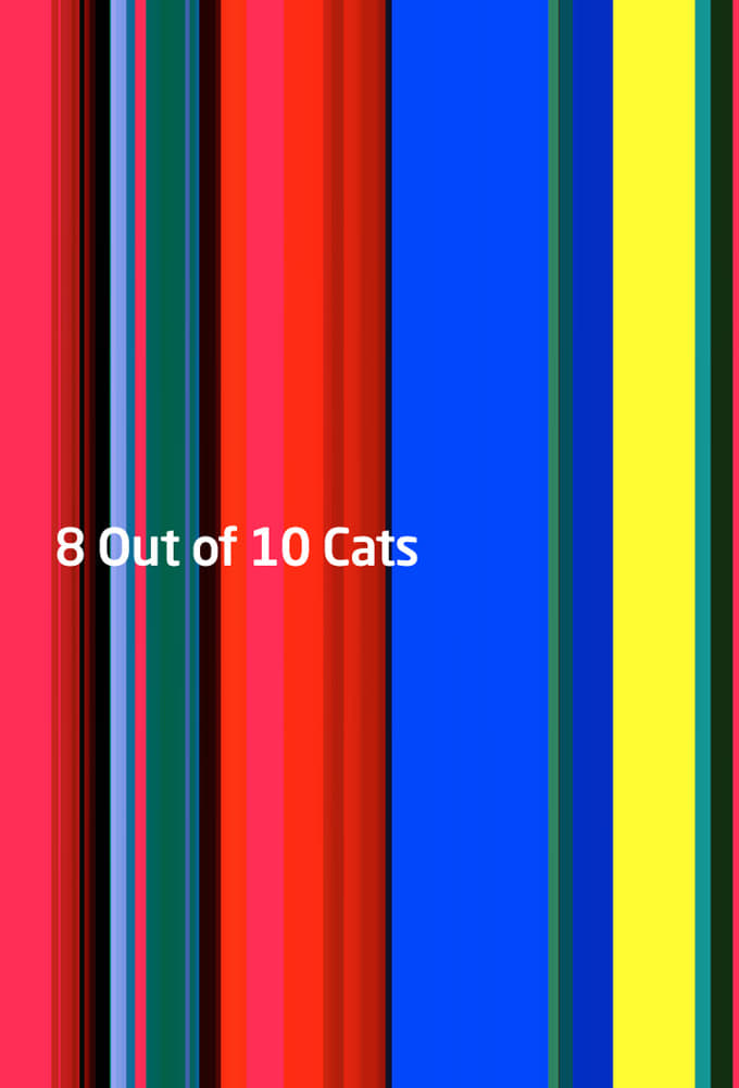 8 Out of 10 Cats