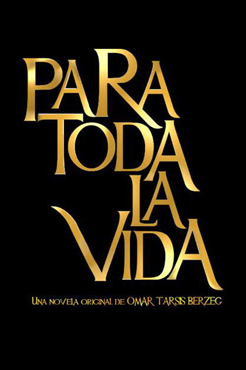 Para toda la vida