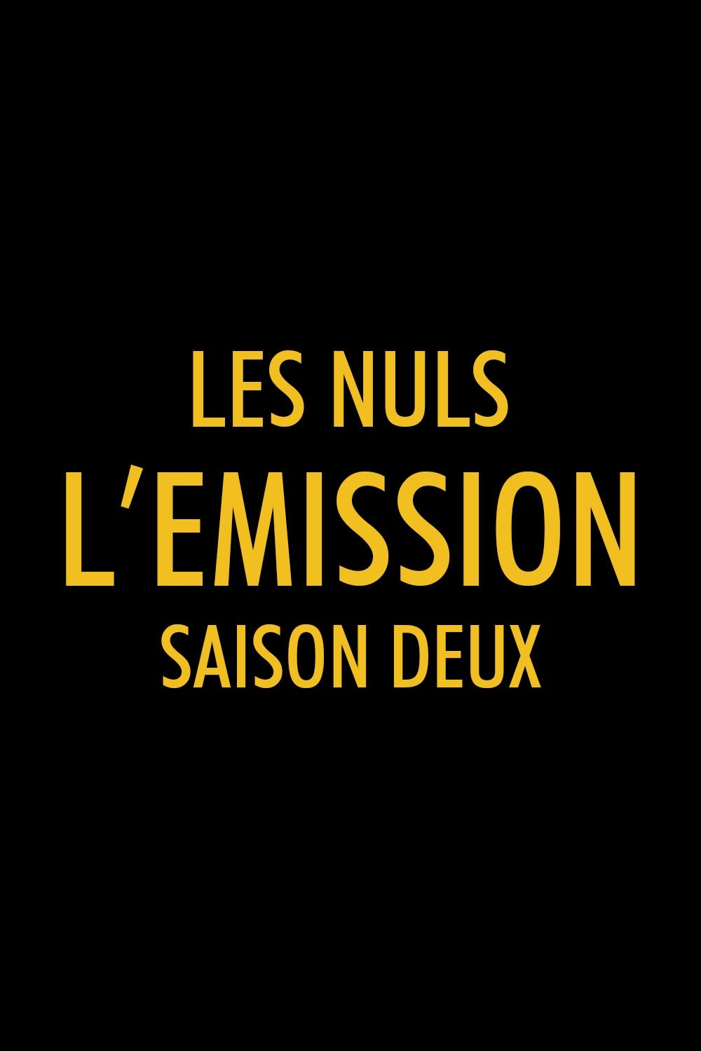 Les Nuls, l'émission