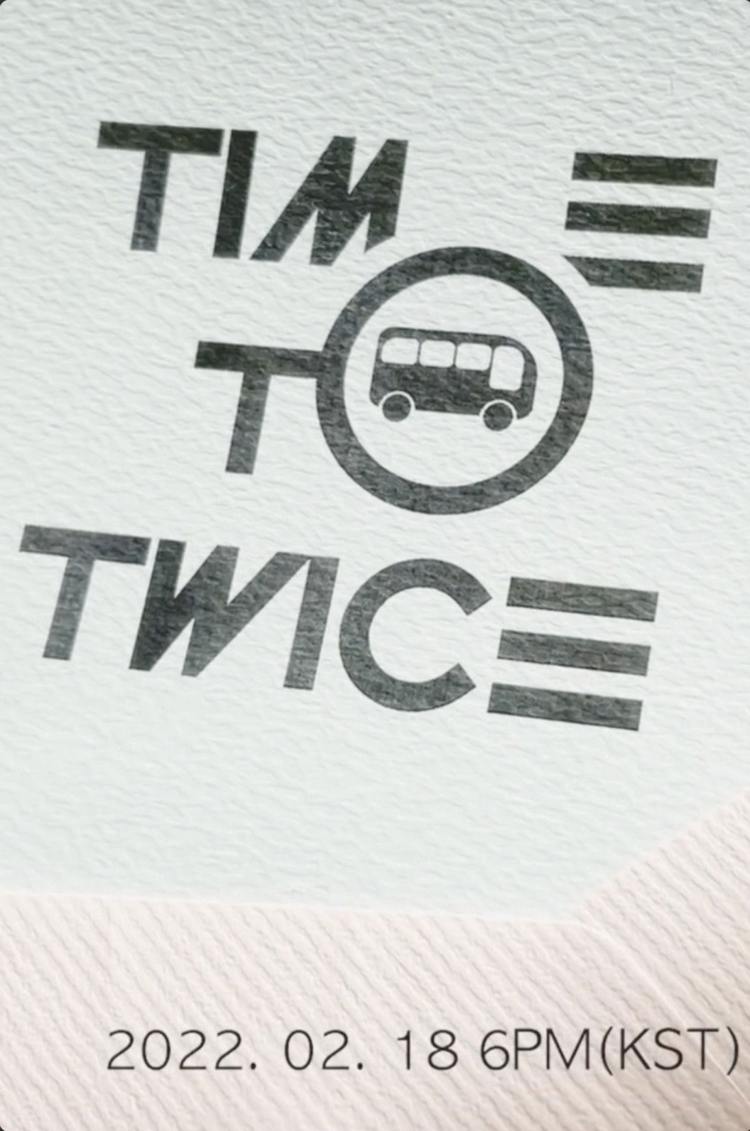 TIME TO TWICE
