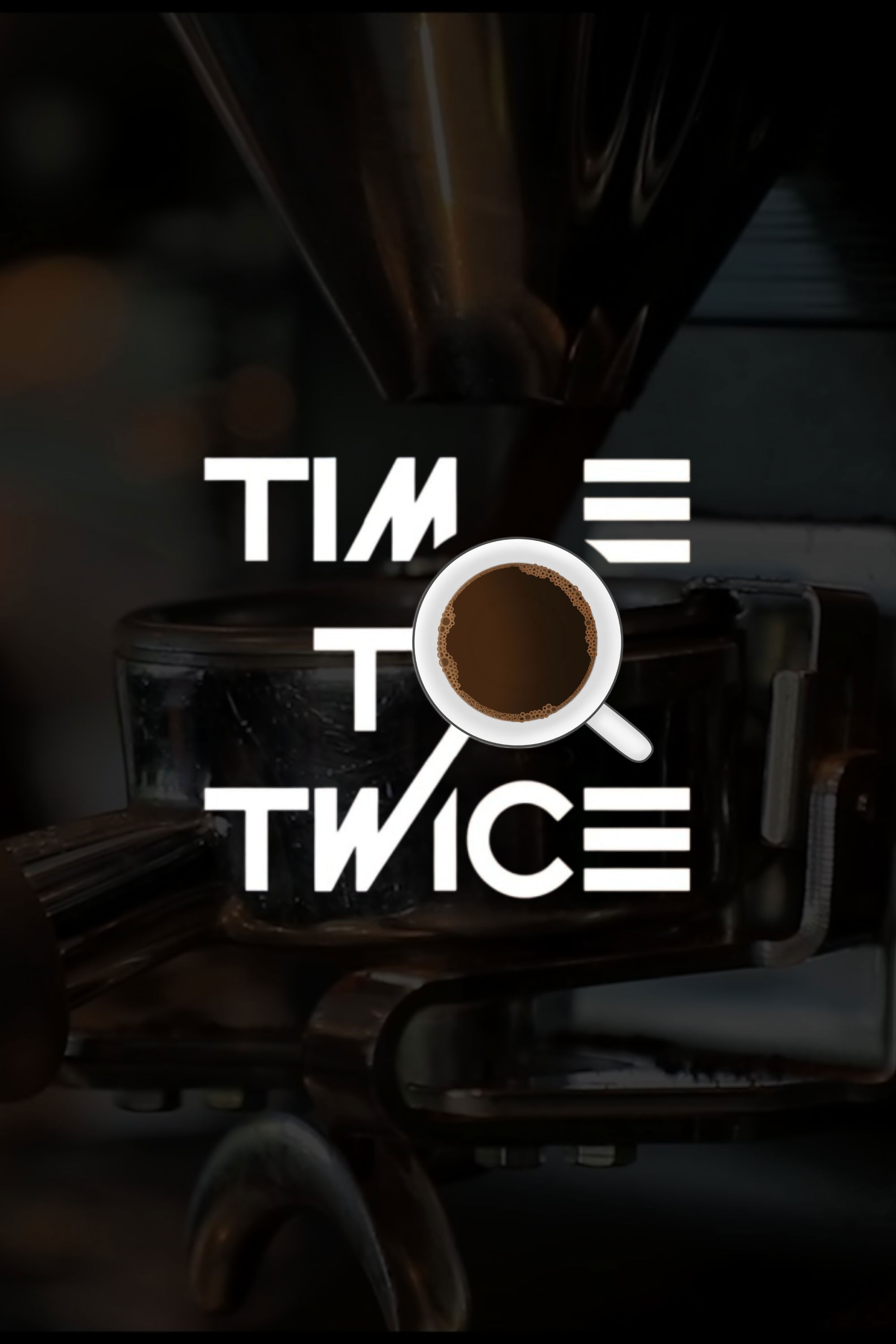 TIME TO TWICE